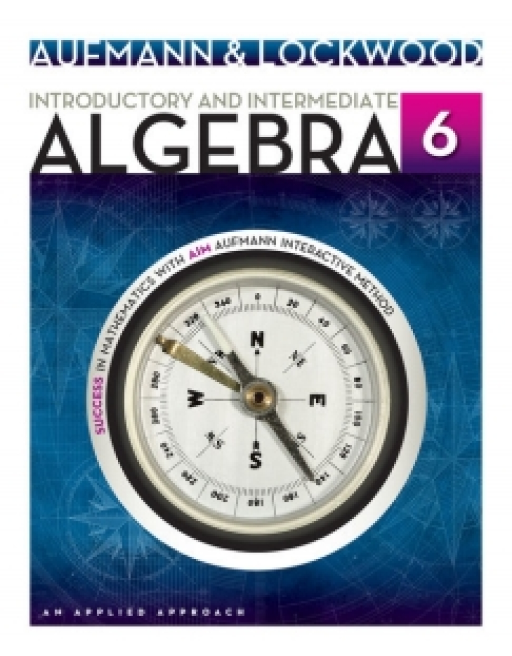 WebAssign for Aufmann/Lockwood's Introductory and Intermediate Algebra: An Applied Approach, 6th Edition [Instant Access], Single-Term 6th Edition â€“ PDF/EPUB Version Downloadable